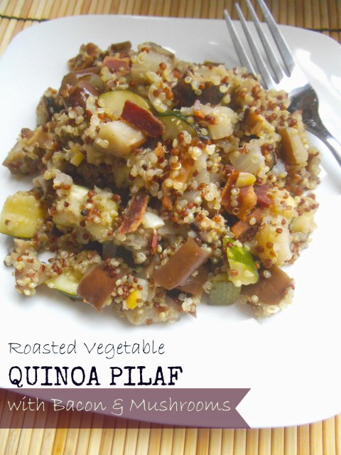 Roasted Eggplant and Zucchini Quinoa Pilaf with Bacon & Mushrooms