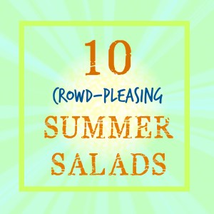 10 Summer Salads | Swirls and Spice  #glutenfree