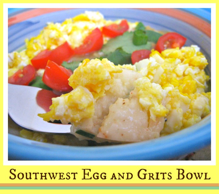 Southwest Egg and Grits Bowl | Swirls and Spice #glutenfree