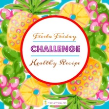 Fiesta Friday Healthy Recipe Challenge